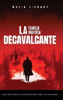 La Familia Mafiosa DeCavalcante