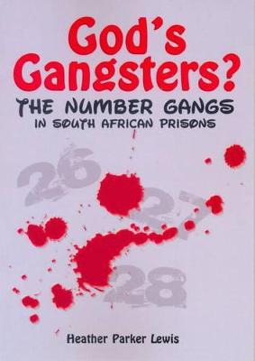 God's Gangsters?