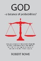 God - A Balance Of Probabilities?
