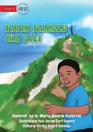 The Famous Places in Dili - Fatin Famouzu iha Dili
