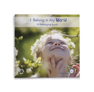 I Belong in My World: A Belonging Book