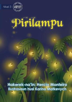 Fireflies - Pirilampu