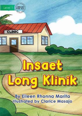 At The Clinic - Insaet Long Klinik