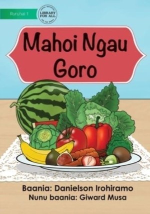Healthy Food - Mahoi Ngau Goro