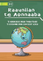 A Quick Tour Around The World - Raauniian te Aonnaaba (Te Kiribati)