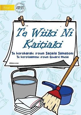 A Week of Cleaning - Te Wiiki Ni Kaitiaki (Te Kiribati)