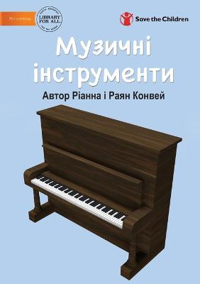 &#1052;&#1091;&#1079;&#1080;&#1095;&#1085;&#1110; &#1110;&#1085;&#1089;&#1090;&#1088;&#1091;&#1084;&#1077;&#1085;&#1090;&#1080; - Musical Instruments