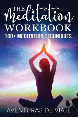 The Meditation Workbook