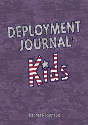 Robertson, R: Deployment Journal for Kids