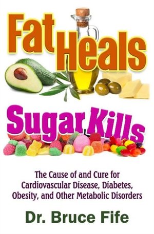 Fat Heals, Sugar Kills