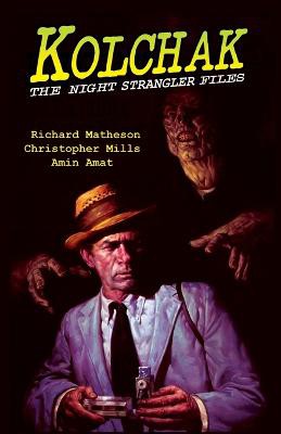 Kolchak: The Night Strangler Files