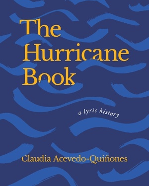 The Hurricane Book: A Lyric History