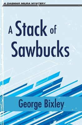 A Stack of Sawbucks