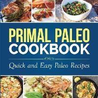 Primal Paleo Cookbook