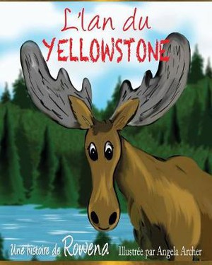 Womack, R: Yellowstone Moose