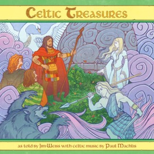 Celtic Treasures (The Jim Weiss Audio Collection)