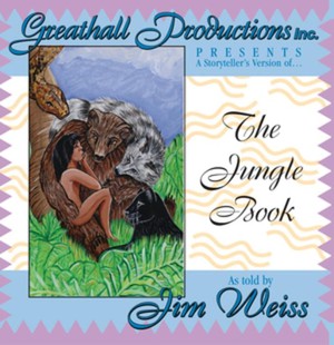 The Jungle Book (The Jim Weiss Audio Collection)