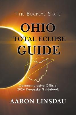 Ohio Total Eclipse Guide