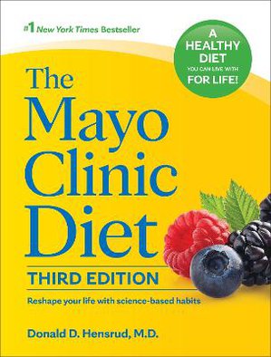 The Mayo Clinic Diet, 3rd Edition