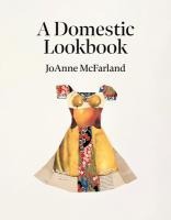 A Domestic Lookbook