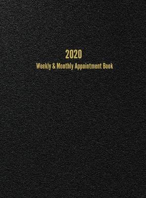 2020 WEEKLY & MONTHLY APPOINTM