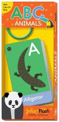ABC Animals: Smartflash(tm) - Cards for Curious Kids