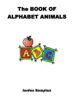 The Book of Alphabet Animals