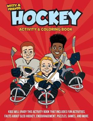 Hall, D: Witty and Friends Hockey Activity and Coloring Book