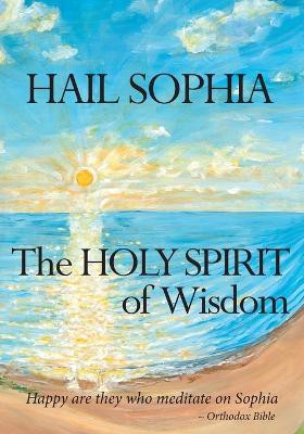 Hail Sophia