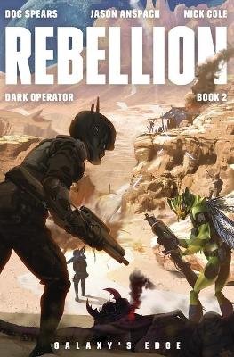 Rebellion: A Military Science Fiction Thriller