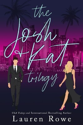The Josh & Kat Trilogy