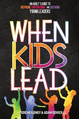 When Kids Lead