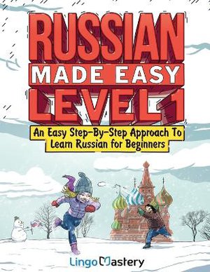 Russian Made Easy Level 1