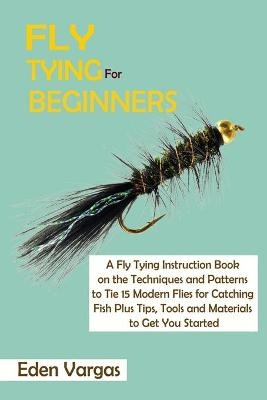 Fly Tying for Beginners