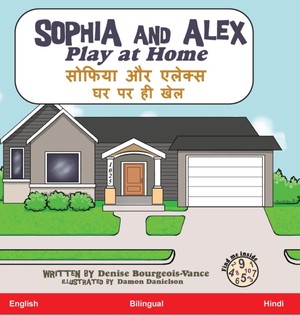 Bourgeois-Vance, D: Sophia and Alex Play at Home