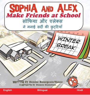 Bourgeois-Vance, D: Sophia and Alex Celebrate Winter Break