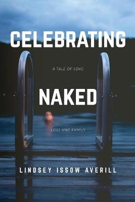 Celebrating Naked