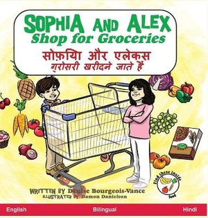 Bourgeois-Vance, D: Sophia and Alex Shop for Groceries