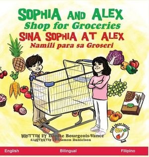 Bourgeois-Vance, D: Sophia and Alex Shop for Groceries