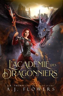 L'Académie des dragonniers