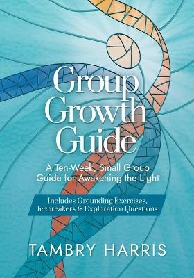 Group Growth Guide