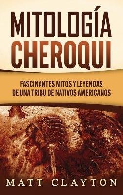 Mitología Cheroqui