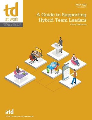 A Guide To Supporting Hybrid Teams