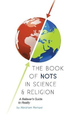 The Book of Nots in Science & Religion