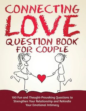 Connecting Love Question Book for Couple