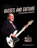 Basses and Guitars: The Huckabee Collection