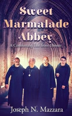 Sweet Marmalade Abbey