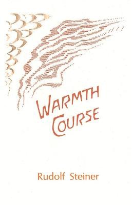 Warmth Course