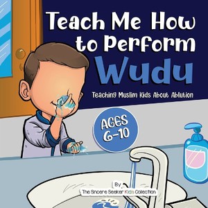 Teach Me How to Perform Wudu