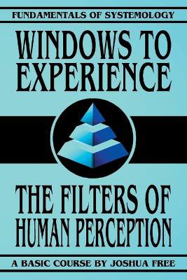 Windows to Experience